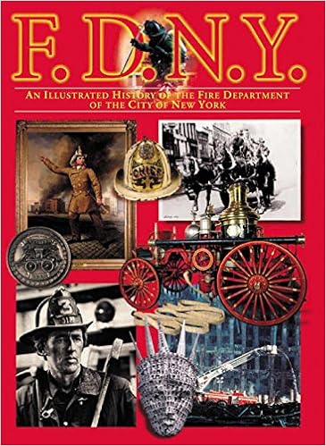 F.D.N.Y.: An Illustrated History Of The Fire Department Of The City Of New York (9789622178595)