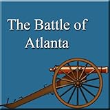 Civil War Battles - Atlanta