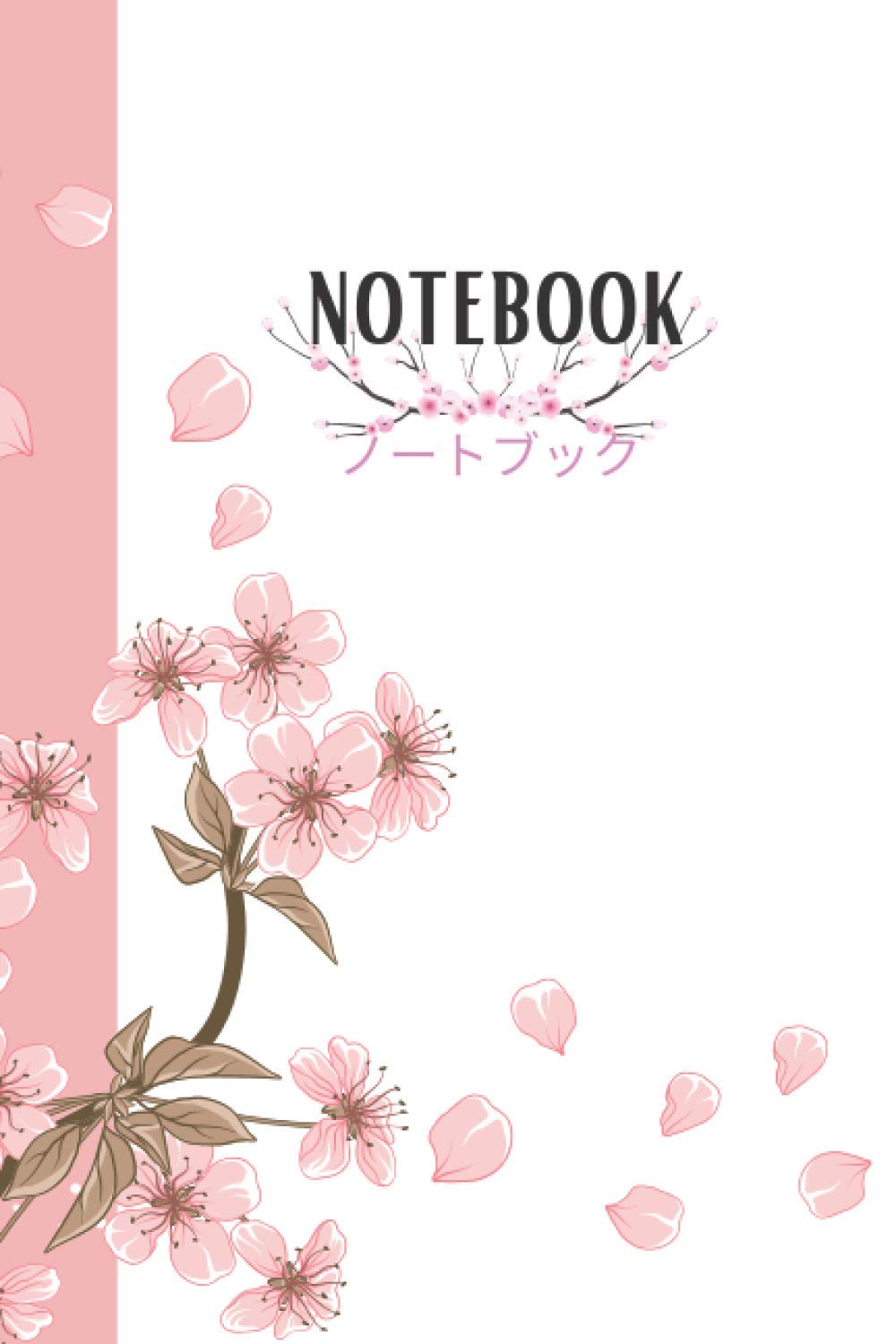 JAPANESE CHERRY BLOSSOM NOTEBOOK.: Lined notebook journal. 100pages, size 6"× 9"