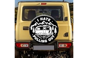 PRESSINART Camping Themed Spare Tire Cover Weatherproof Wheel Covers I Hate Pulling Out Pattern Black Universal Polyester Whe