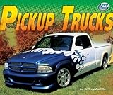 Pickup Trucks (Pull Ahead Books) (Pull Ahead Books (Paperback))