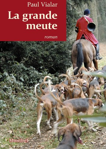 La  grande meute