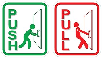 Door Push Pull & Push Sign On A Pull Door