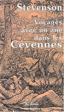 Download Voyages avec un ane dans les CÃ©vennes (poche) (French Edition)