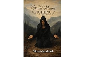 Nada Means Nothing: A Bulgarian woman named Nada (Hope) tragical journey from hope to nada (nothing) amid war, abuse, and obl