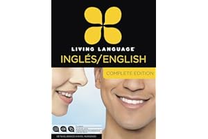 Living Language English for Spanish Speakers, Complete Edition (ESL/ELL): Beginner through advanced course, including 3 cours