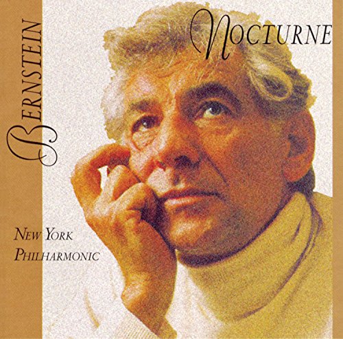 New York Philharmonic - Leonard Bernstein / New York Philharmonic - Nocturne - Zortam Music