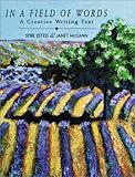 In a Field of Words: A Creative Writing Text