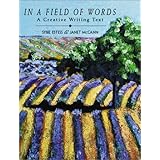 In a Field of Words: A Creative Writing Text