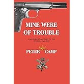 Mine Were of Trouble: A Nationalist Account of the Spanish Civil War
