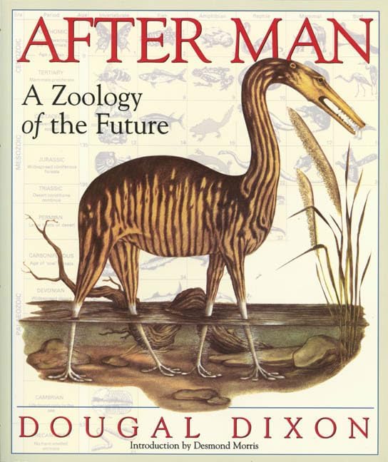Man After Man: An Anthropology of the Future: Dixon, Dougal, Hood