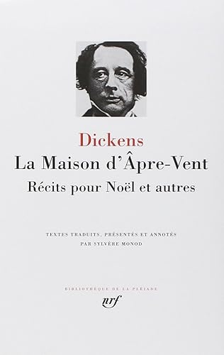 Download Dickens : La Maison d'âpre-vent - Récits pour Noël et autres PDF