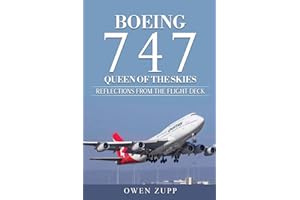 Boeing 747. Queen of the Skies.: Reflections from the Flight Deck.