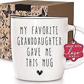 Funny Grandparent Coffee Mug for Grandma Grandpa, My Favorite Granddaughter Gave Me This Mug, Cute and Sentimental Gift from Granddaughter, Unique Grandparent Gifts for Birthday Christmas, 13 oz