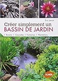 Créer simplement un bassin de jardin by 