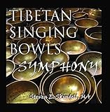 Tibetan Singing Bowls - Symphony