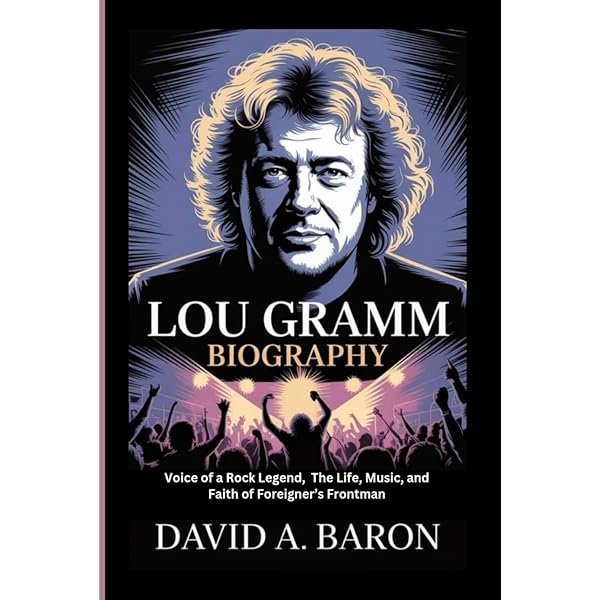 Juke Box Hero: My Five Decades in Rock 'n' Roll: Gramm, Lou
