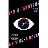 Big Time: A Novel