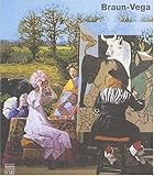 Braun-vega (French, English and Spanish Edition) by 