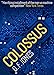 Colossus (Colossus Trilogy Book 1)