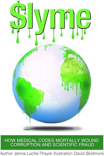 Download $Lyme: How Medical Codes Mortally Wound Corruption and Scientific Fraud PDF