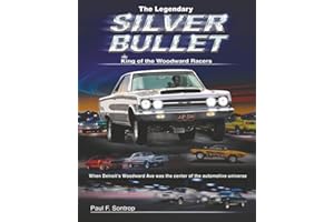 The Legendary Silver Bullet: When Detroit's Woodward Ave was the center of the automotive universe