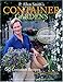 P. Allen Smith's Container Gardens: 60 Container Recipes to Accent Your Garden by 