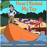 How I Kicked My Tics