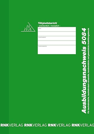 RNK Ausbildungsnachweis wöchentliche/monatliche Eintragung/5084 grün