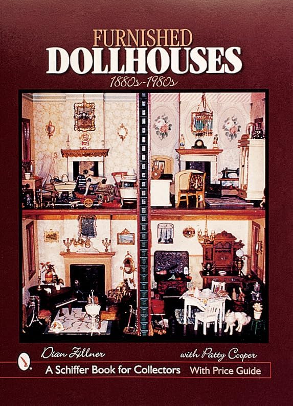Antique and Collectible Dollhouses and Their Furnishings (A