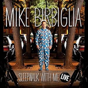 Sleepwalk With Me Live