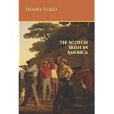 The Scotch Irish in America