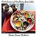 Food Stories, Rituals and Traditions of India: A Food Journey through India by