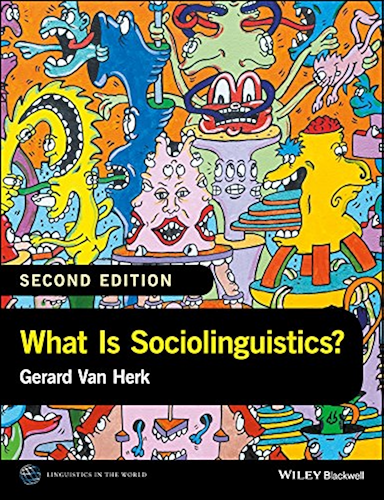 Download What Is Sociolinguistics? (Linguistics in the World) (English Edition) PDF