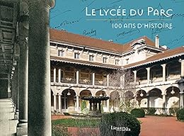 Le  Lycée du Parc