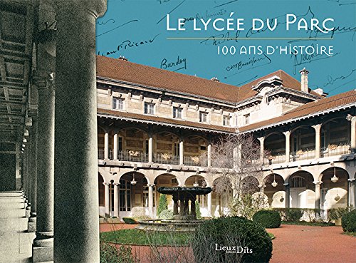 Le  Lycée du Parc