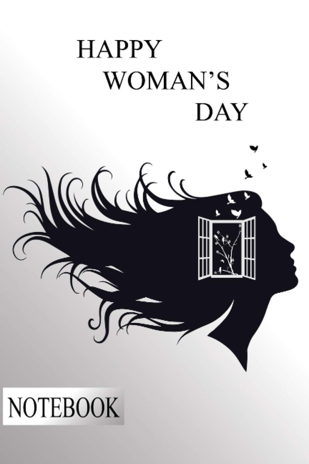 Womens Day Special Notebook: Lined notebook / International Women's Day /Journal Gift / Present for Girl Women. Simple and elegant. 120 Blank pages, (6 x 9) inches, Glossy Finish Cover