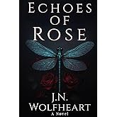Echoes of Rose