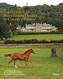 Equestrian Life: From Riding Houses to Country Estates Equestrian Life: From Riding Houses to Country Estates