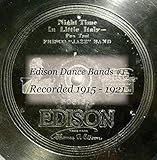 Edison Dance Bands #1 Recorded 1915 - 1921