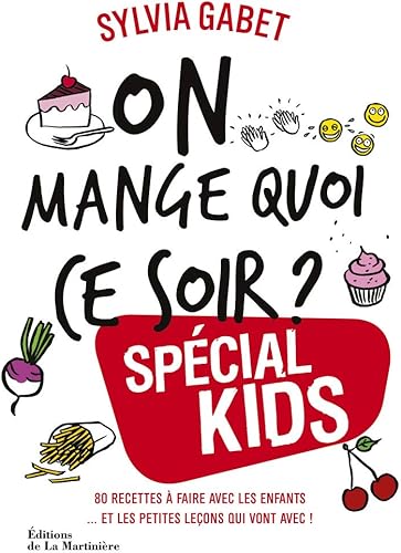 Download On mange quoi ce soir ? Spécial kids PDF