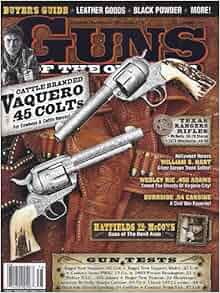 Guns Of The Old West Magazine (Summer 2013 (Combat