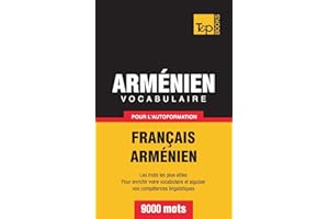 Vocabulaire français-arménien pour l'autoformation. 9000 mots