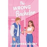 The Wrong Bachelor (The Wrong Match)