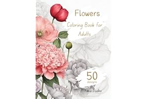 Flowers Adult Coloring book: 50 Designs with patterns of Flowers, Bouquets, and Blooms. Relaxing nature patterns, botanical floral prints and plants to color