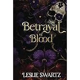 Betrayal of Blood