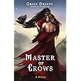 Master of Crows