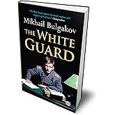 The White Guard (Hardcover Library Edition)