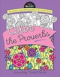 Color the Proverbs: An Adult Coloring Book for Your Soul (Color the Bible®) by 