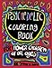 Psychedelic Coloring Book: Coloring Book for Flower Children of All Ages by Tracy Dove